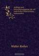 Anfange und Entwickelungsgange der alt-umbrischen Malerschulen, insbesondere ., Walter Rothes 