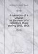A narrative of a voyage to Surinam; of a residence there during 1805, 1806 ., Albrecht von Sack 