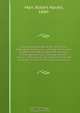 An annotated index of the acts of the Legislature of Louisiana : through the session of 1894, with references to the decisions of the Supreme Court through the 46th annual : indexing all acts passed during and since the session of 1870, and all local and, Robert Hardin Marr 