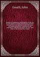 Manual or explanatory development of the Act for the union of Canada, Nova Scotia, and New Brunswick in one dominion under the name of Canada microform : synthetical and analytical : with the text of the Act, etc., and index to the Act and the treaties, John Gooch 