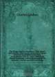 The clergy reserves microform : their history and position, showing the systematic attempts that have been made to establish, in connection with the state, a dominant church in Canada : with a full account of the rectories : also an appendix containing, Charles Lindsey 