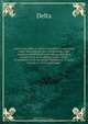 Letter from Delta to Senex microform : containing some observations and strictures on a late manifesto published in the newspapers in a sinister form of an address from a junto of members of the provincial Parliament of Lower Canada to their constituent, Delta 
