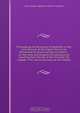 Proceedings of the House of Assembly in the First Session of the Eighth Provincial Parliament of Lower-Canada microform : on the state and progress of education as resulting from the Act of the 41st Geo. III, Chapter 17th, which provides for the establi, Lower Canada. Legislature. House of Assembly 