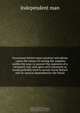 Occasional letters upon taxation microform : upon the means of raising the supplies within the year, to answer the expences of a necessary war, and upon such measures as would probably tend to secure Great Britain and its natural dependencies the blessi, Independent man 
