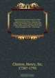 Narrative of lieutenant-general Sir Henry Clinton, K.B. microform : relative to his conduct during part of his command of the king