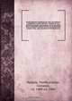 Torelli Saraynae Veronensis leg. doct. De origine et amplitudine ciuitatis Veron? : eiusdem de viris illustribus antiquis veronensibus, de his, qui potiti fuerunt dominio ciuitatis Veron?, de monumentis antiquis vrbis, & agri veronensis, de interpretation, Torello Saraina 