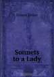 Sonnets to a Lady, Ernest Druce 