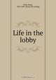 Life in the lobby, Donn Piatt 