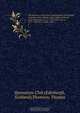The accounts of the great chamberlains of Scotland, and some other officers of the crown, rendered at the exchequer. vol. 1. 1326-1370. (vol. 2. 1371-1406 vol. 3. 1406-1453), Thomas Thomson 
