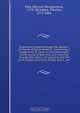 Exploratory travels through the western territories of North America : comprising a voyage from St. Louis, on the Mississippi, to the source of that river, and a journey through the interior of Louisiana, and the north-eastern provinces of New Spain ; per, Zebulon Montgomery Pike 