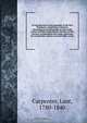 An introduction to the geography of the New Testament, comprising a summary chronological and geographical view of the events recorded respecting the ministry of Our Saviour; accompainied with maps, questions for examination, and an accented index: princi, Lant Carpenter 