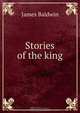 Stories of the king, James Baldwin 
