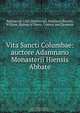 Vita Sancti Columbae: auctore Adamnano Monasterii Hiensis Abbate, William Reeves 