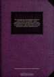 The Constitution of the Republic of Mexico, and of the State of Coahuila & Texas : containing also an abridgement of the laws of the general and state governments, relating to colonization ; with sundry other laws and documents not before published, parti, Galveston Bay and Texas Land Mexico 