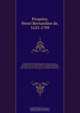 Epistolaum B. Pauli triplex expositio : analysi, qua textus Apostolici ordo et connexio delaratur : paraphrasi, qua mens Apostoli breviter exponitur et clare ; commentario ubi litterales notae, variae lectiones, sensusque textui confomiores afferuntur ; a, Henri Bernardine de Picquiny 