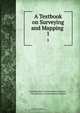 A Textbook on Surveying and Mapping ., 