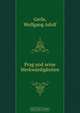 Prag und seine Merkwurdigkeiten, Wolfgang Adolf Gerle 