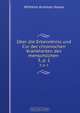 Uber die Erkenntniss und Cur der chronischen Krankheiten des menschlichen ., Wilhelm Andreas Haase 