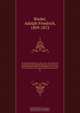Die Mark Brandenburg im Jahre 1250; oder, historische Beschreibung der Brandenburgischen Lande und ihrer politischen und kirchlichen Verhaltnisse um diese Zeit, eine Urkunden und Kroniken bearbeitete Preisschrift, Adolph Friedrich Riedel 