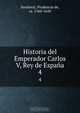 Historia del Emperador Carlos V, Rey de Espana, Prudencio de Sandoval 