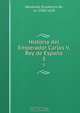 Historia del Emperador Carlos V, Rey de Espana, Prudencio de Sandoval 