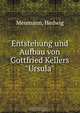 Entstehung und Aufbau von Gottfried Kellers "Ursula", Hedwig Meumann 