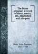 The Burns almanac; a record of dates, events, etc., connected with the poet, John Dawson Ross 
