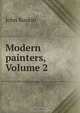 Modern painters, Volume 2, Рескин 