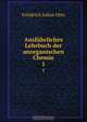 Ausfuhrliches Lehrbuch der anorganischen Chemie., Friedrich Julius Otto 