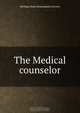The Medical counselor, 