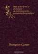 Men of the time: a dictionary of contemporaries : containing biographical ., Thompson Cooper 