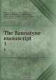 The Bannatyne manuscript, George Bannatyne 