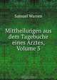 Mittheilungen aus dem Tagebuche eines Arztes, Volume 3, Warren Samuel 