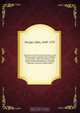 Memorials of the Most Reverend Father in God Thomas Cranmer, sometime Lord Archbishop of Canterbury : Wherein the history of the church, and the reformation of it during the primacy of the said archbishop, are greatly illustrated; and many singular matter, John Strype 