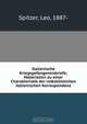 Italienische Kriegsgefangenenbriefe; Materialien zu einer Charakteristik der volkstumlichen italienischen Korrespondenz, Leo Spitzer 