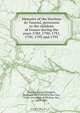 Memoirs of the Duchess de Tourzel, governess to the children of France during the years 1789, 1790, 1791, 1792, 1793 and 1795, Louise Elisabeth Tourzel 