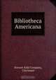 Bibliotheca Americana, Stewart Kidd 
