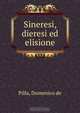 Sineresi, dieresi ed elisione, Domenico de Pilla 