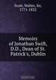 Memoirs of Jonathan Swift, D.D., Dean of St. Patrick