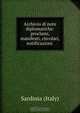 Archivio di note diplomatiche: proclami, manifesti, circolari, notificazioni ., Sardinia Italy 