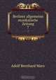 Berliner allgemeine musikalische Zeitung, Adolf B. Marx 