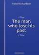 The man who lost his past, Frank Richardson 