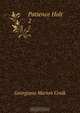 Patience Holt, G. M. Craik 