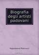 Biografia degli artisti padovani, Napoleone Pietrucci 