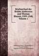 Briefwechsel der Bruder Ambrosius und Thomas Blaurer, 1509-1548, Volume 1, Ambrosius Blarer 