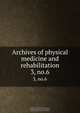 Archives of physical medicine and rehabilitation, 