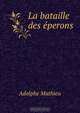 La bataille des eperons, Adolphe Mathieu 