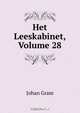 Het Leeskabinet, Volume 28, Johan Gram 