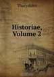 Historiae, Volume 2, Thucydides 