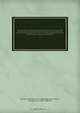 Cases selected from those heard and determined in the Vice-admiralty Court for Lower Canada 1836-1856; 1859-1874 Relating chiefly to the jurisdiction and practice of the court, or involving questions of maritime law of frequent occurrence in the trade a, Province. Vice-Admiralty Court 